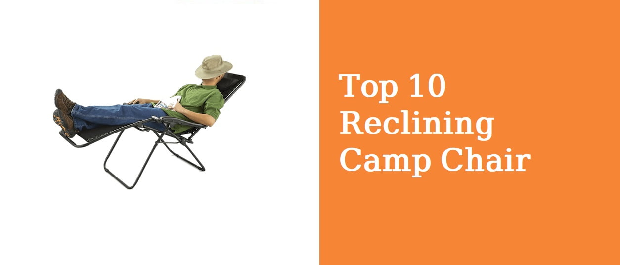 Reclining Camp Chair