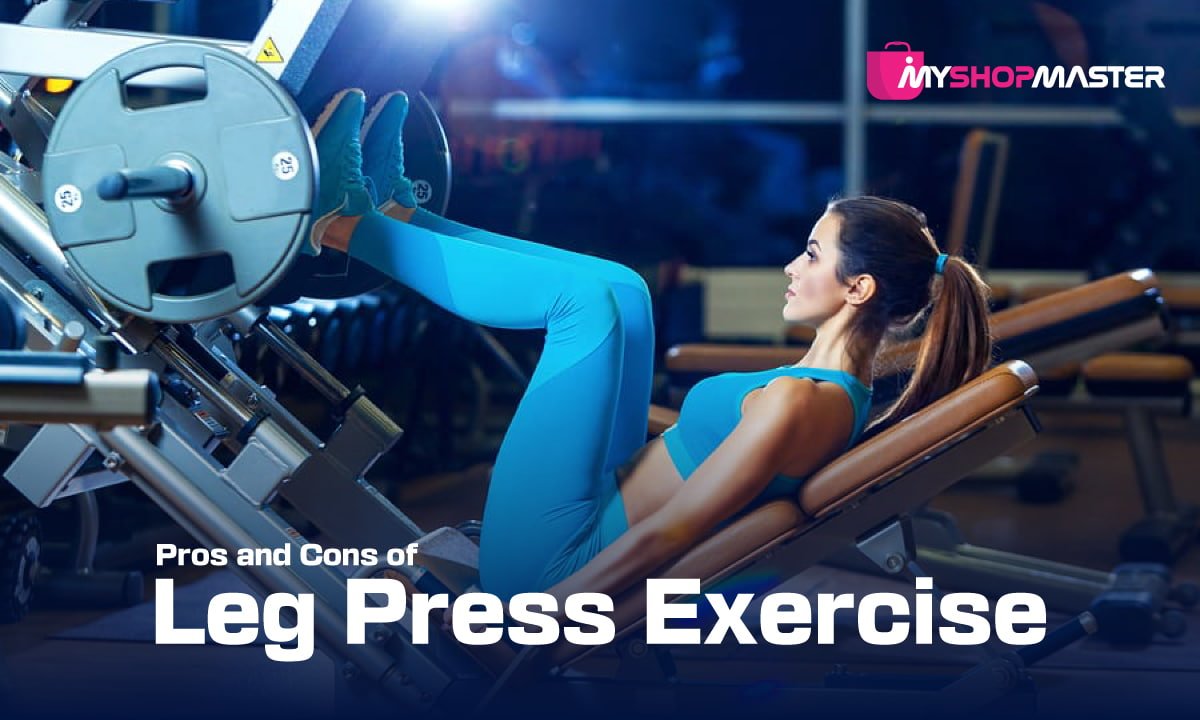 Pros and Cons of Leg Press Exercise min